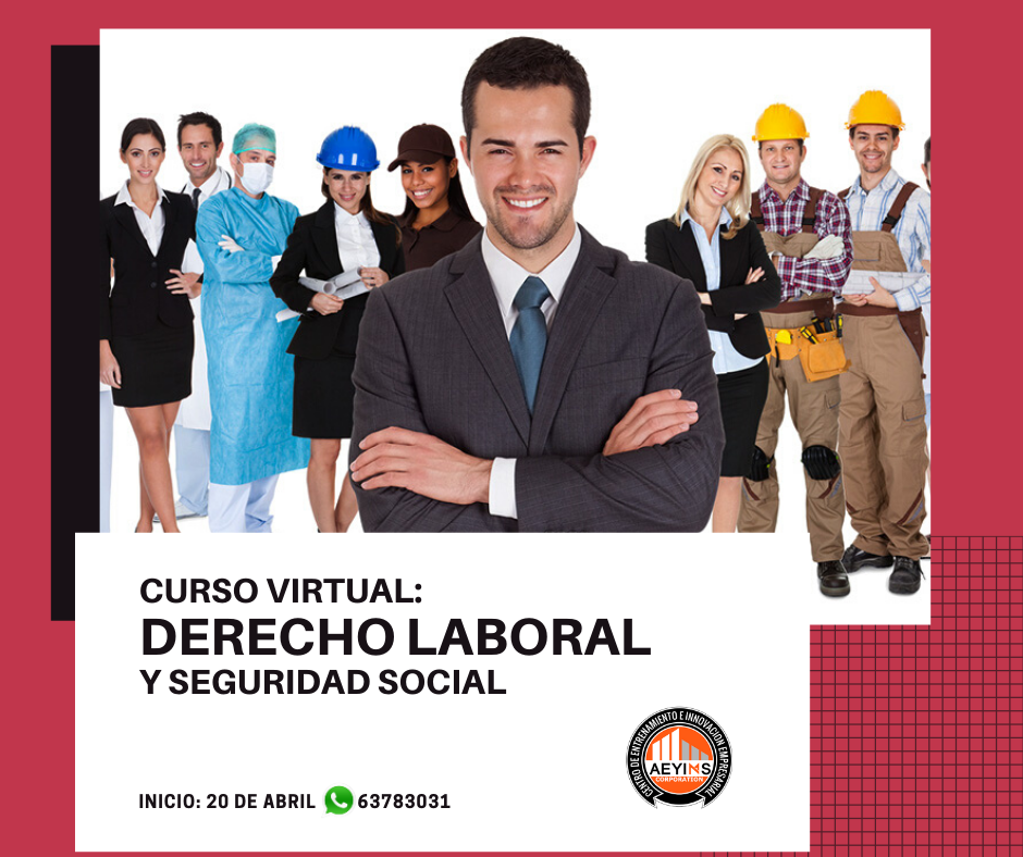 CURSO VIRTUAL:DERECHO LABORAL Y SEGURIDAD SOCIAL